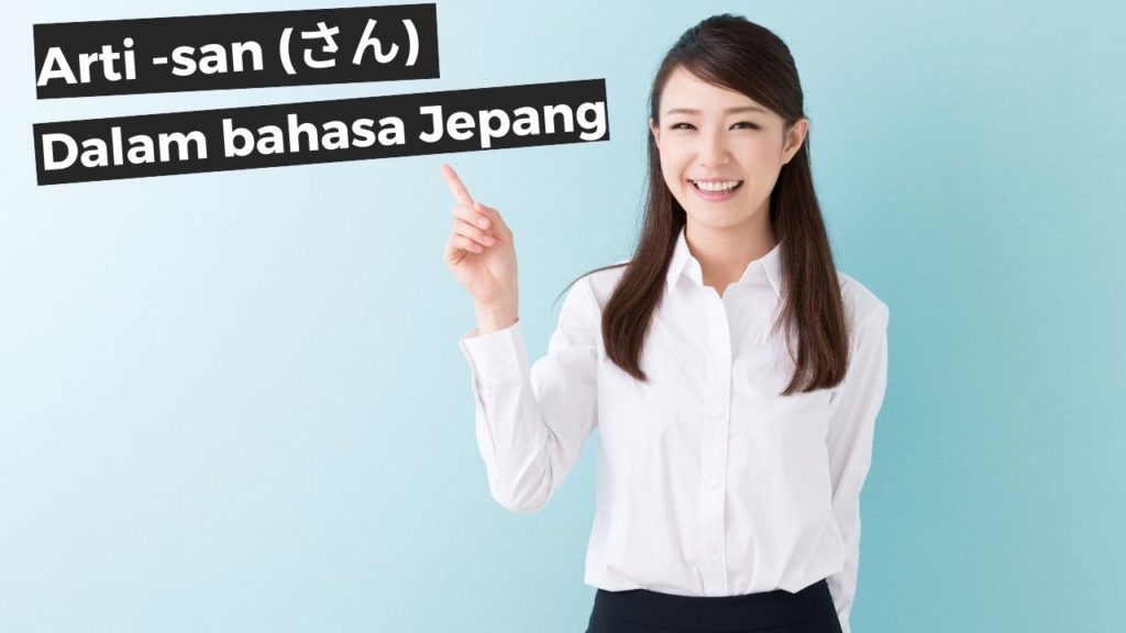 'San' dalam Bahasa Jepang