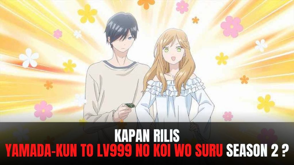 Yamada-kun to Lv999 no Koi wo Suru season 2