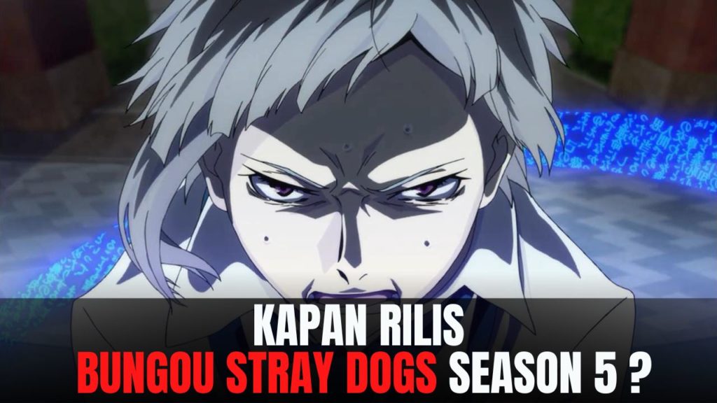 Bungou Stray Dogs season 6