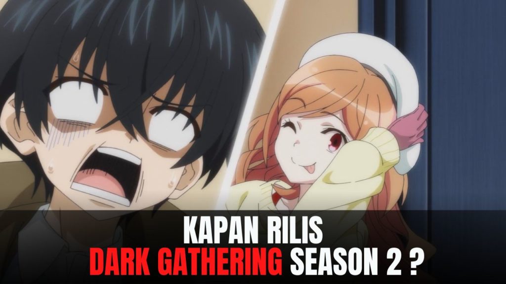 Dark Gathering season 2