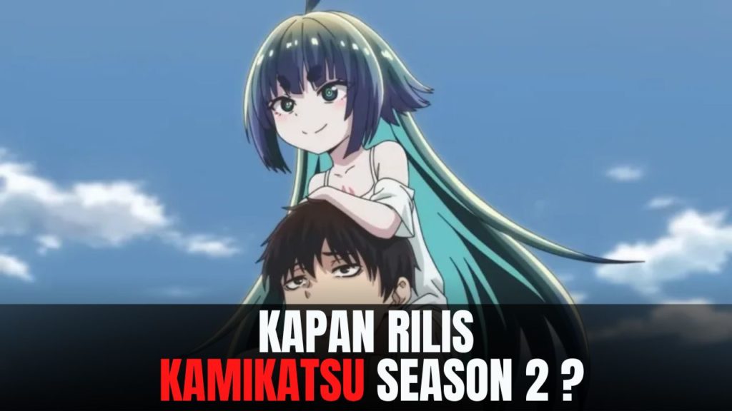 KamiKatsu season 2