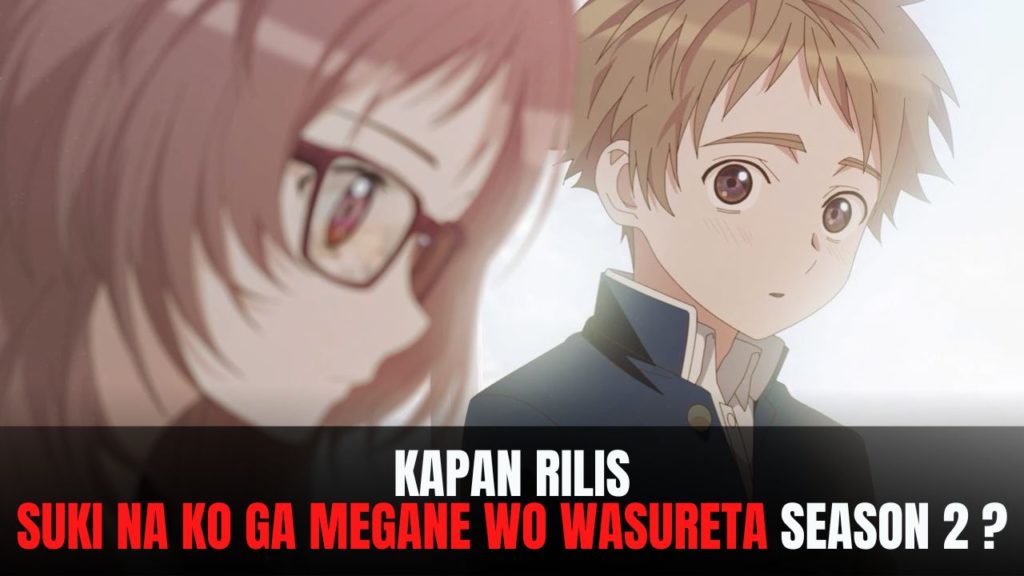 Suki na Ko ga Megane wo Wasureta season 2