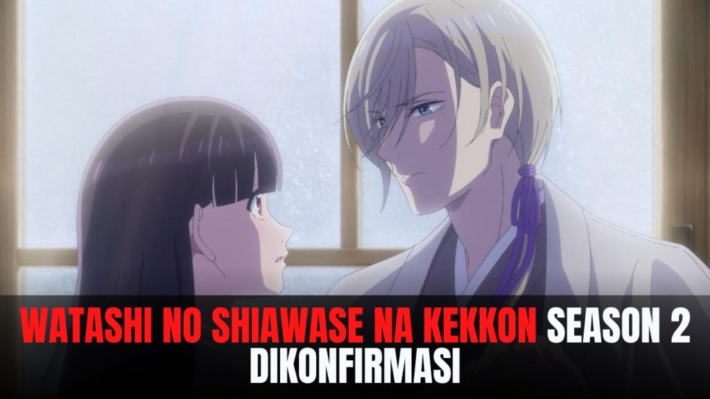 Watashi no Shiawase na Kekkon Season 2