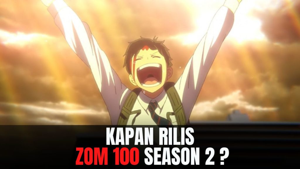 Zom 100 season 2