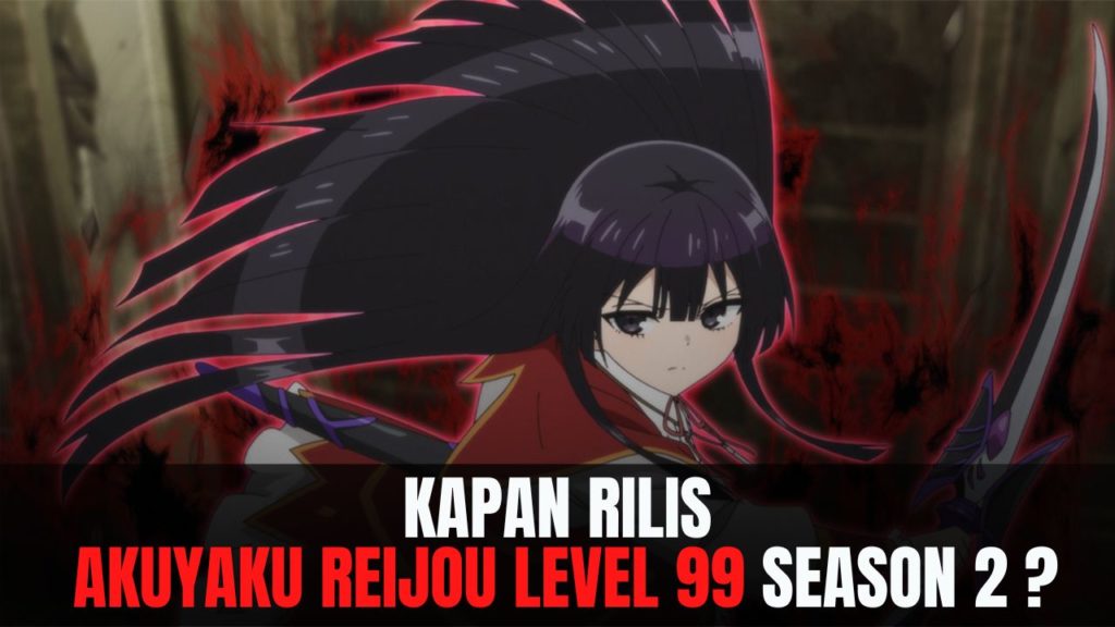 Akuyaku Reijou Level 99 season 2