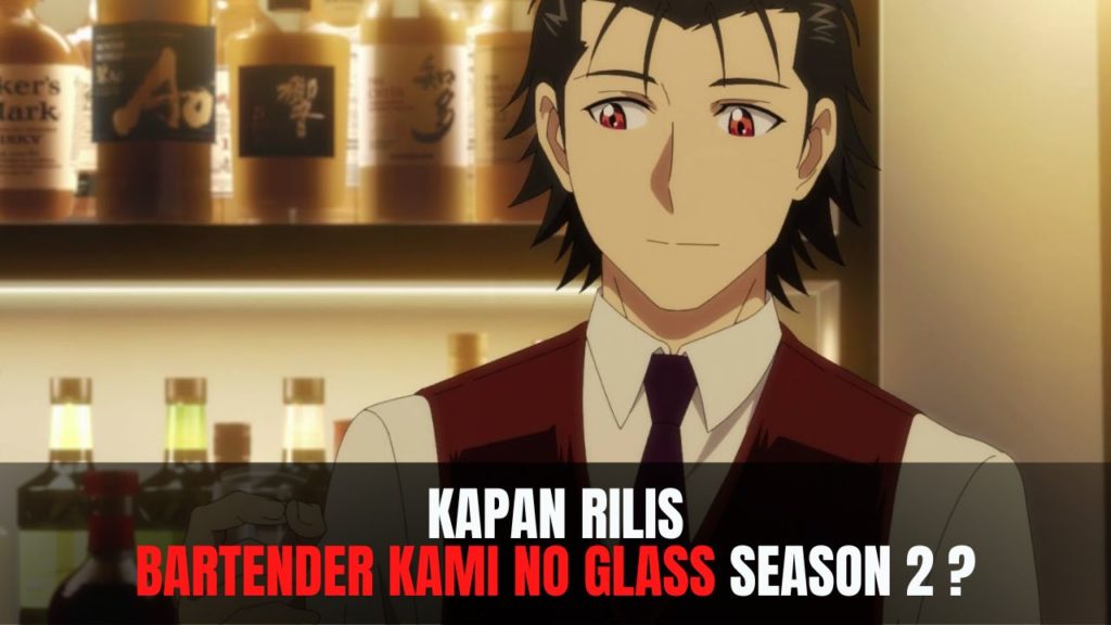 Bartender Kami no Glass season 2