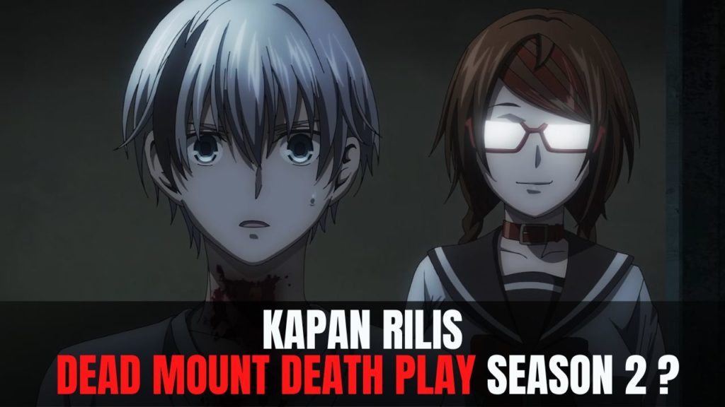 Dead Mount Death Play season 2