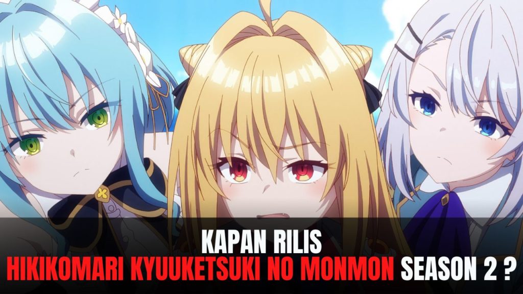 Hikikomari Kyuuketsuki no Monmon season 2