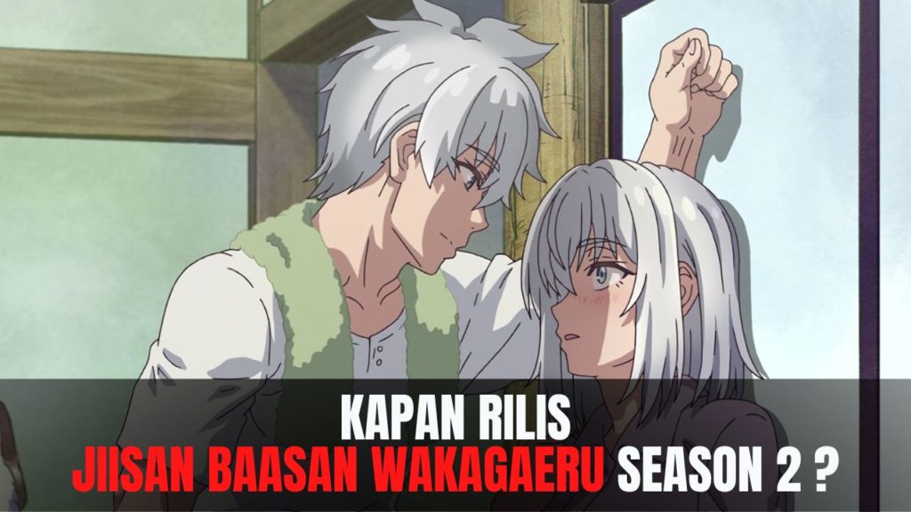 Jiisan Baasan Wakagaeru season 2