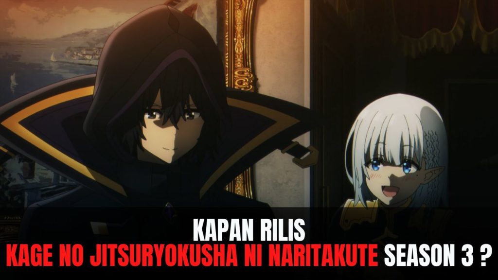 Kage no Jitsuryokusha ni Naritakute season 3