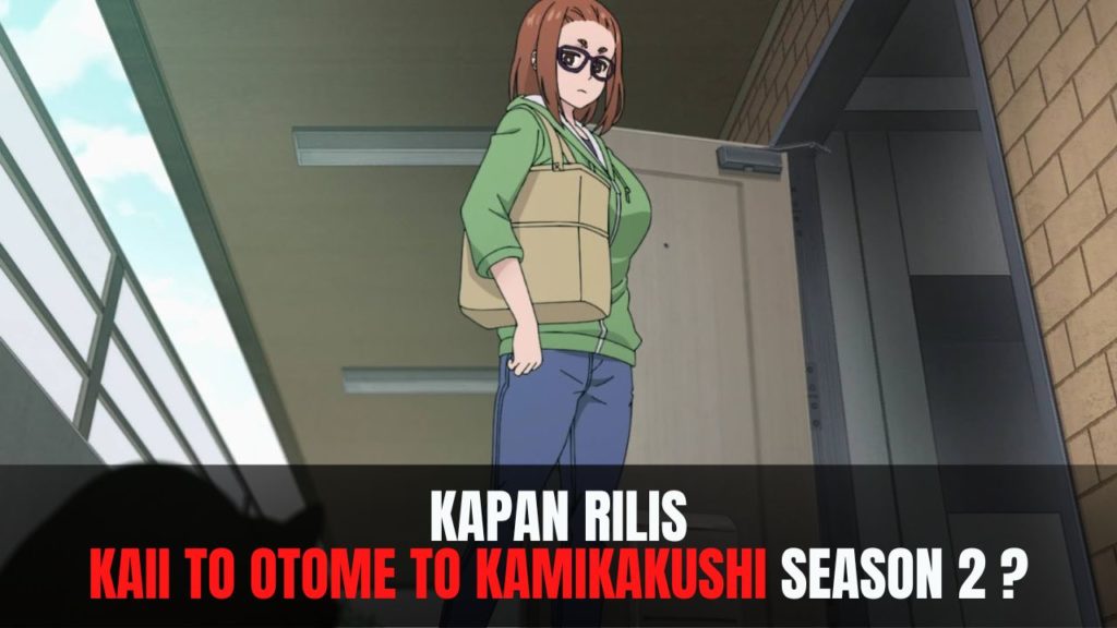 Kaii to Otome to Kamikakushi season 2