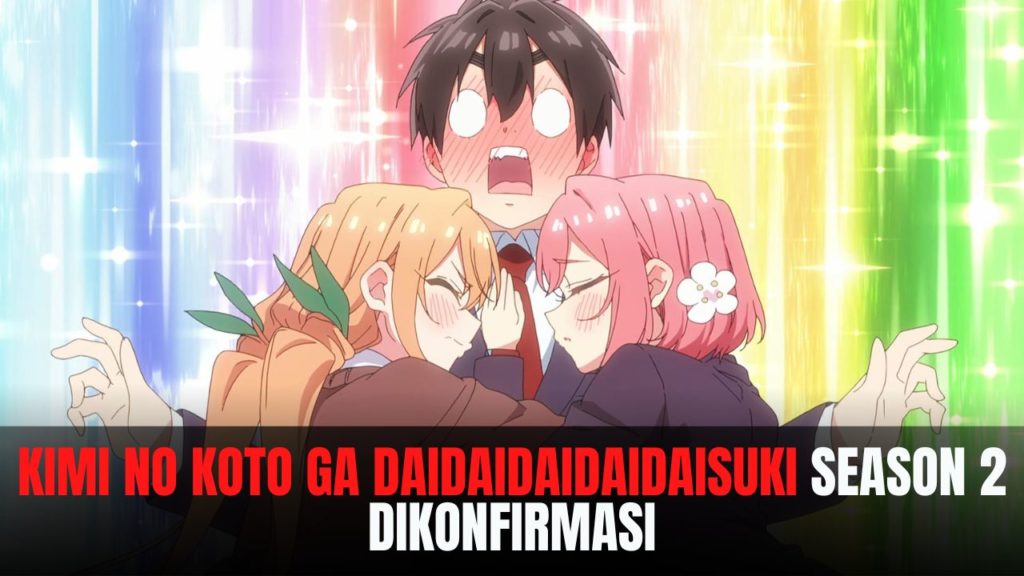 Kimi no Koto ga Daidaidaidaidaisuki season 2