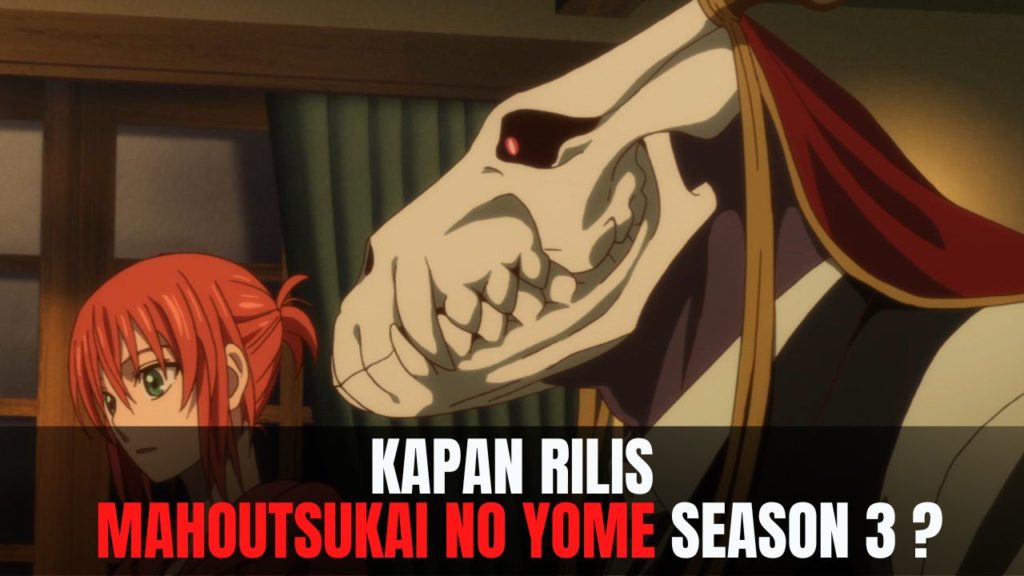 Mahoutsukai no Yome season 3