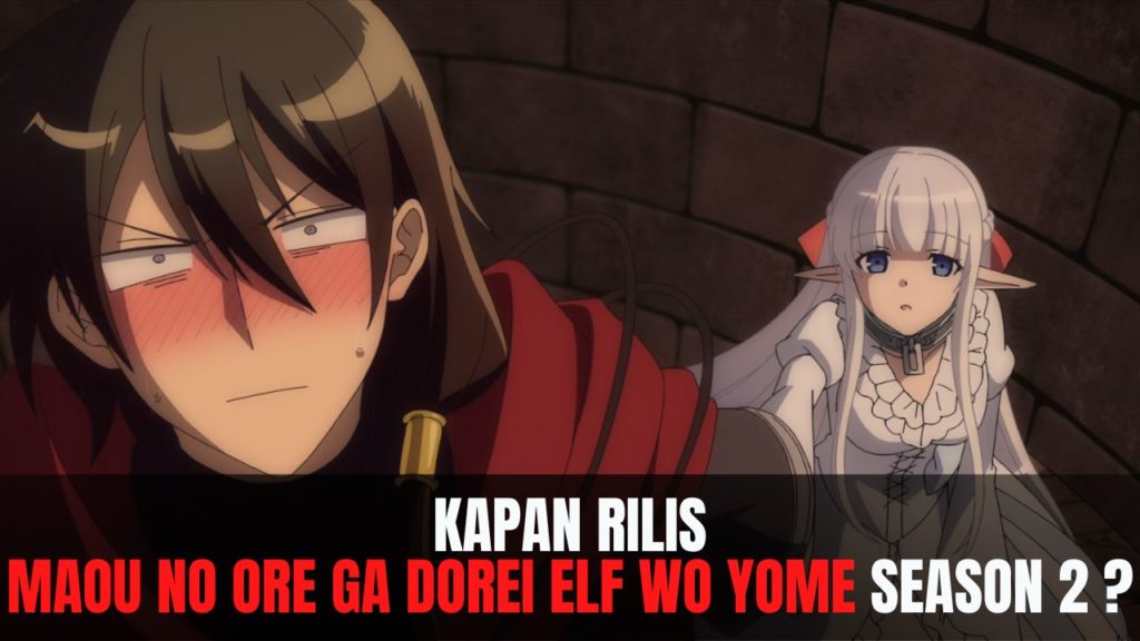 Maou no Ore ga Dorei Elf wo Yome season 2