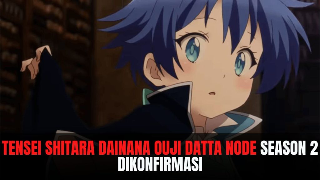 Tensei shitara Dainana Ouji Datta node Season 2