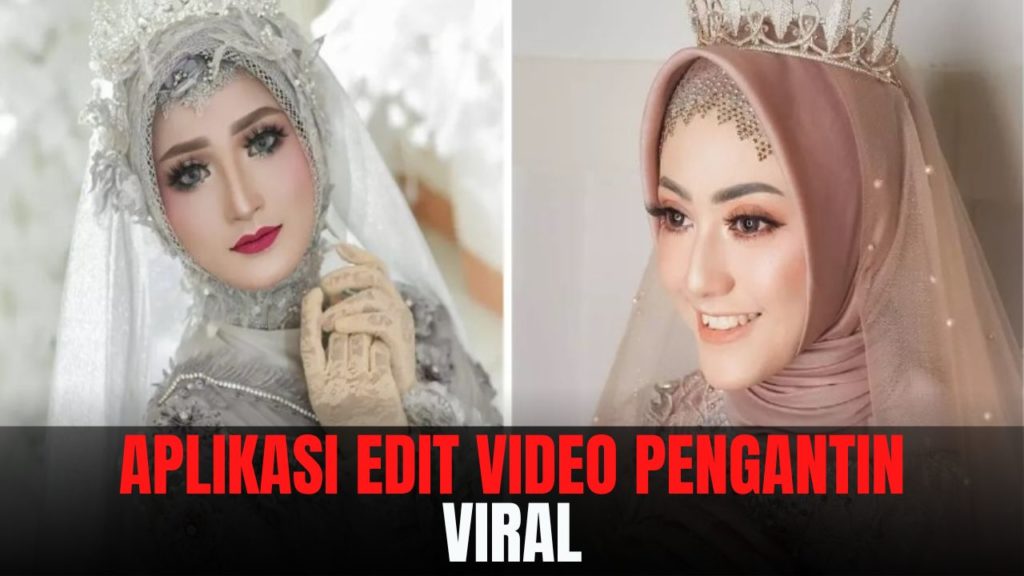 aplikasi edit video pengantin